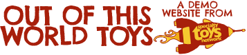 Out of This World Toys - Specialty Toys Network Demo Site